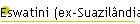 Eswatini (ex-Suazil�ndia)